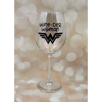 WINE-DER WOMAN 2 - feliratos boros pohár - 460 ml