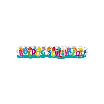Boldog Szülinapot! Jamboree Banner - 148 cm x 27 cm