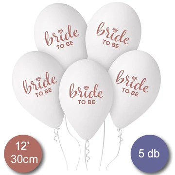 Bride to Be fehér latex lufi, 30 cm - rózsaszín felirattal - 5 db/cs