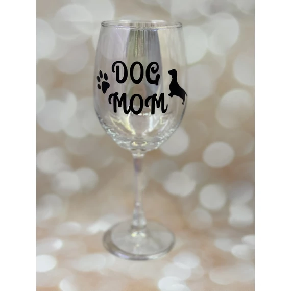 DOG MOM - feliratos boros pohár - 460 ml
